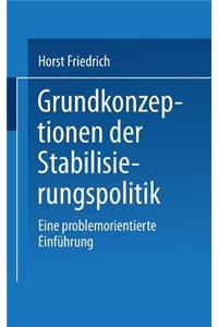 Grundkonzeptionen Der Stabilisierungspolitik