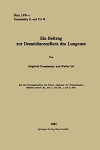 Ein Beitrag zur Desmidiaceenflora des Lungaues
