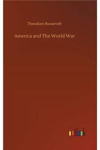 America and The World War