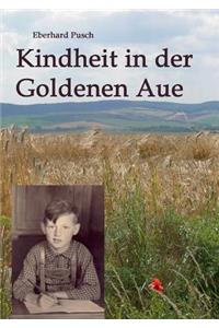 Kindheit in der Goldenen Aue