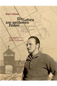 Ein Leben am seidenen Faden