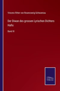 Diwan des grossen Lyrischen Dichters Hafis