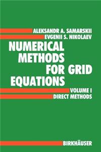 Numerical Methods for Grid Equations