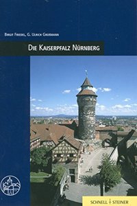 Die Kaiserpfalz Nurnberg
