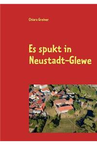 Es spukt in Neustadt-Glewe