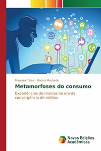 Metamorfoses do consumo