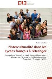 L'Interculturalité Dans Les Lycées Français À l'Étranger