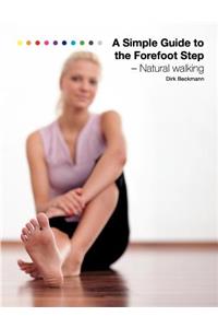 Simple Guide to the Forefoot Step