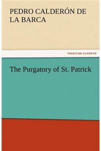The Purgatory of St. Patrick