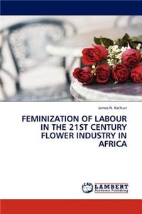 Feminization of Labour in the 21st Century Flower Industry in Africa