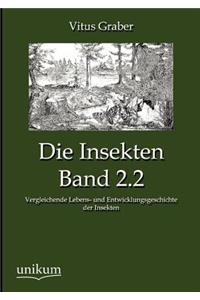 Insekten, Band 2.2
