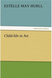 Child-life in Art