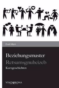 Beziehungsmuster Retsumsgnuheizeb