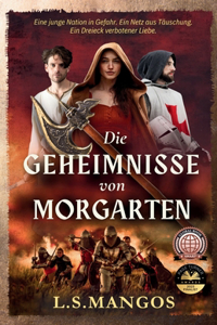 Die Geheimnisse von Morgarten