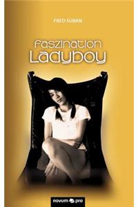 Faszination Ladyboy