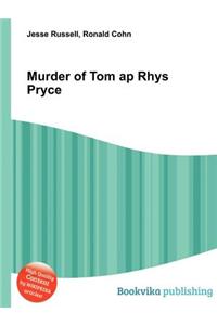 Murder of Tom AP Rhys Pryce