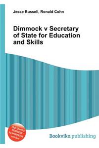 Dimmock V Secretary of State for Education and Skills