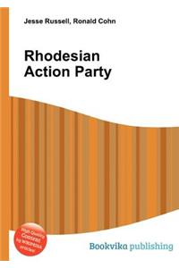 Rhodesian Action Party