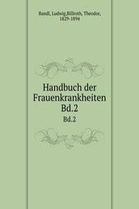 Handbuch der Frauenkrankheiten