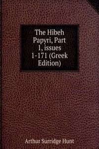 Hibeh Papyri, Part 1, issues 1-171 (Greek Edition)