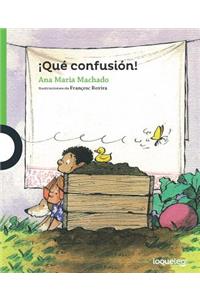 Que Confusion! / What a Mess! (Spanish Edition)