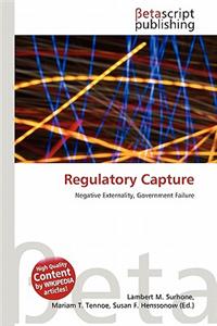 Regulatory Capture