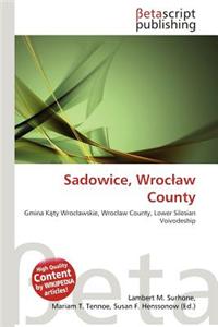 Sadowice, Wroc Aw County