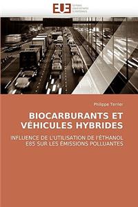 Biocarburants Et Véhicules Hybrides