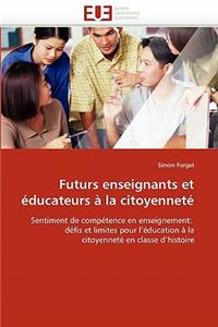 Futurs Enseignants Et Éducateurs À La Citoyenneté