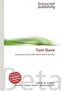 Toni Dove