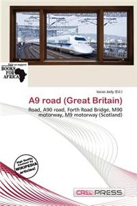 A9 Road (Great Britain)
