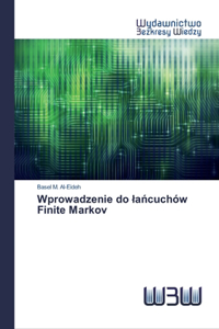 Wprowadzenie do lańcuchów Finite Markov