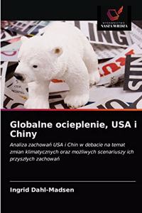 Globalne ocieplenie, USA i Chiny