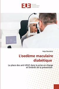 L'oedème maculaire diabétique