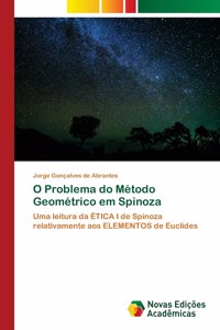 O Problema do Método Geométrico em Spinoza