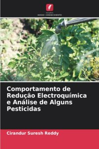 Comportamento de Redução Electroquímica e Análise de Alguns Pesticidas