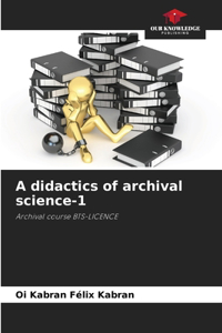 didactics of archival science-1