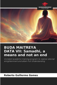 Buda Maitreya Data VII