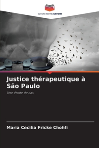 Justice thérapeutique à São Paulo