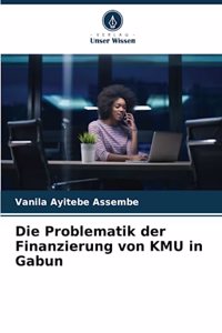 Problematik der Finanzierung von KMU in Gabun