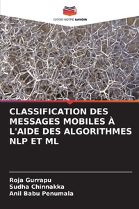 Classification Des Messages Mobiles À l'Aide Des Algorithmes Nlp Et ML