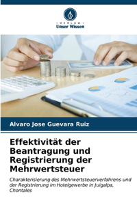 Effektivität der Beantragung und Registrierung der Mehrwertsteuer