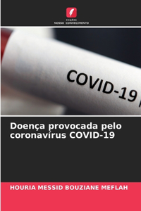 Doença provocada pelo coronavírus COVID-19