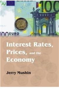 Interest Rates Prices And The Economy