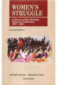 Women`s Struggle: A History of the All India Women`s Conference 1927-2002