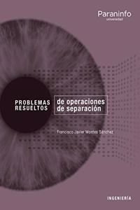 Problemas resueltos de operaciones de separacion