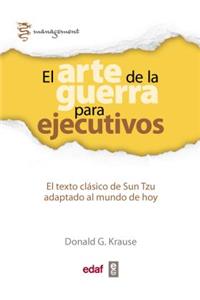 El Arte de La Guerra Para Ejecutivos