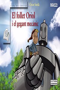 El follet Oriol i el gegant mecanic