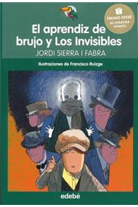 El Aprendiz de Brujo y Los Invisibles