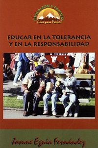 Educar en la tolerancia y en la responsabilidad